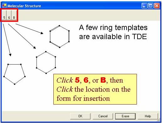 use the buttons in the top left: 5 for a five-membered ring, 6 for a six-membered ring, or B for a benzene ring