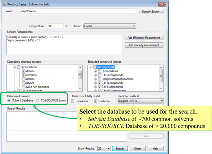 Select database to search: solvent database has approximately 700 common solvents, or the TDE-SOURCE database base with over 20 thousand compounds