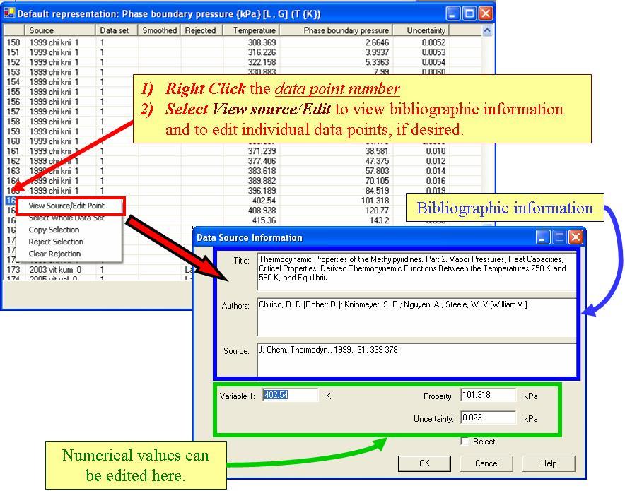 right-clicking on a data point number and selecting View Source/Edit Point allows viewing and/or editing of bibliographic information and property, variable, and uncertainty values.