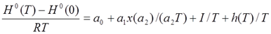 (H(T) naught - H(0) naught) / (R × T) = a_0 + a_1 × exp(-a_2 / T) / (a_2 × T) + I / T + h(T) / T